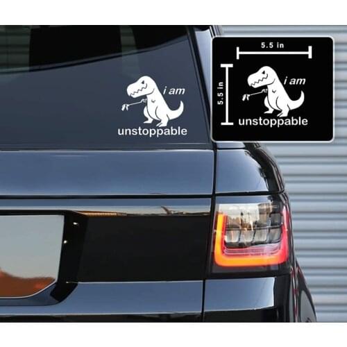 I am Unstoppable T-Rex Funny Vinyl Decals Stickers for Cars, Van, Trucks, Laptop (White, 5.5 x 5.5)