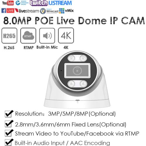 4.0MP 2.0MP HD PoE IR Dome Live Streaming IP Camera Push Video Stream to Youtube/Wowza by RTMP AAC Audio H.265/H.264 ONVIF 2.6