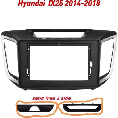 Transition frame for Hyundai IX25 2014-2018 Fascia Radio Installation Frame Multimedia Video Player Panel Fascias