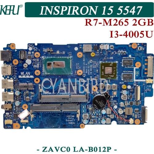 KEFU LA-B012P original mainboard for Dell Inspiron 15-5547 14-5447 with I3-4005U AMD-video Laptop motherboard