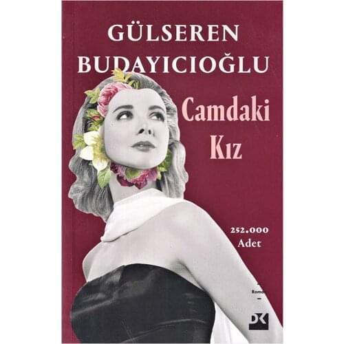 Camdaki Kız Gülseren Budayıcıoğlu - The Girl In The Glass Gulseren Budayicioglu
