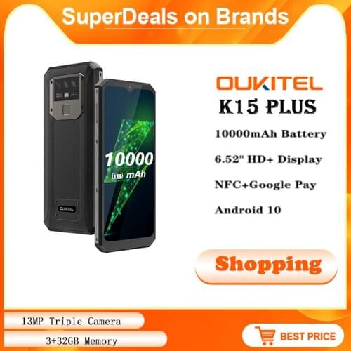 OUKITEL K15 Plus 10000mAh Smartphone 3GB 32GB Quad Core Android 10.0 Face ID Display 13MP Triple Rear Cameras NFC Mobile Phone