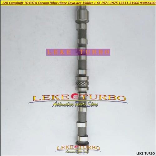 12R Camshaft For TOYOTA Corona Hilux Hiace Toyo-ace 1588cc 1.6L 1971-1975 13511-31900 93066400 1351131900 13511 31900