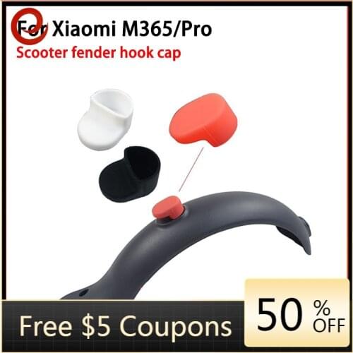 Fender Hook Silicone Sleeve For Xiaomi M365 Electric Scooter Mudguard Lightweight M365 Pro Rear Fender Hook Sleeve Buckle Cap