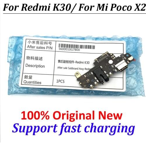 Original New For Xiaomi Redmi K30 USB Port Charger Dock Connector Charging Board Flex Cable Micro For Xiaomi Pocophone X2