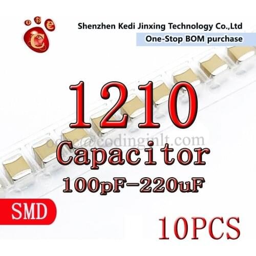1210 SMD Chip Capacitor 100pF - 220uF Multilayer Ceramic 10pF 22pF 100pF 1nF 10nF 100nF 0.1uF 1uF 2.2uF 4.7uF 10uF 22uF 10PCS