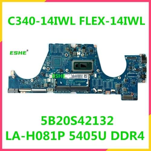 LA-H081P For Lenovo C340-14IWL FLEX-14IWL Laptop motherboard 5405U DDR4 5B20S42132 tested good free shipping