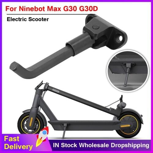 New Scooter Kickstand Parking Stand For Ninebot MAX G30 G30D Electric Scooter Foot Support Holder Replacement Parts