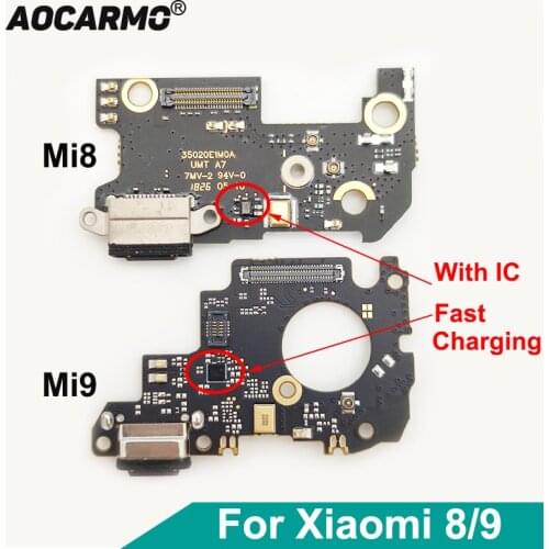 Aocarmo For Xiaomi Mi 8 9 Mi8 Mi9 Type-C USB Charger Dock Fast Charging Port Board Connector Flex Cable With IC Replacement