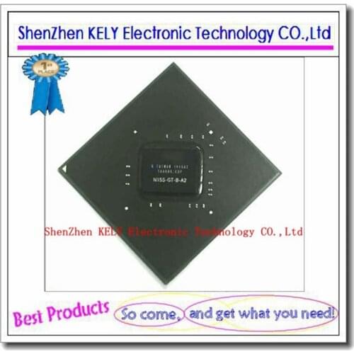 DC:2017+ 100% test very good product N15S-GT-B-A2 N15S GT B A2 reball BGA chipset