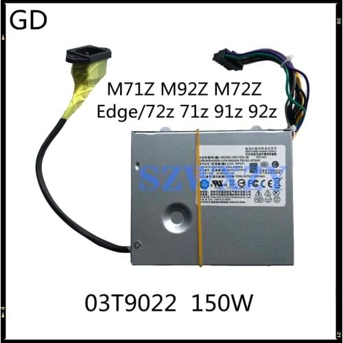 GD NEW Original For Lenovo M71Z M92Z M72Z Edge/72z 71z 91z 92z 150W All-in-One Power Supply FRU:03T9022 HKF1502-3B Full Tested