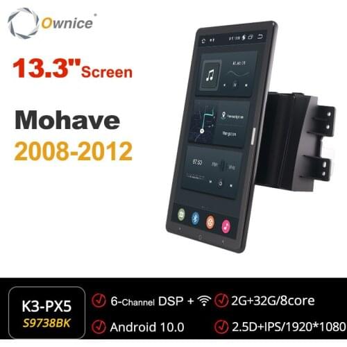 Ownice 1920*1080 Android for Kia Mohave 2008 2010 2011 2012 Car Radio Auto Multimedia Video Audio head Unit 13.3" IPS Rotatable