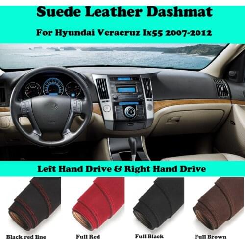 For Hyundai Veracruz Ix55 2007 2008 2009-2012 Suede Leather Dashmat Dashboard Cover Pad Dash Mat Car-Styling Carpet Accessories
