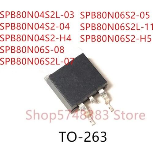 10PCS SPB80N04S2L-03 SPB80N04S2-04 SPB80N04S2-H4 SPB80N06S-08 SPB80N06S2L-07 SPB80N06S2-05 SPB80N06S2L-11 SPB80N06S2-H5 TO-263