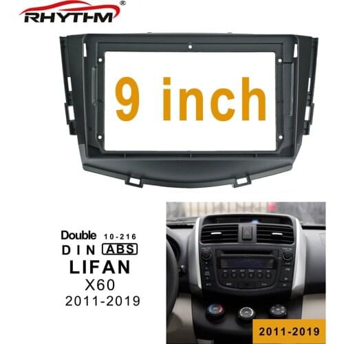 9 Inch Car Fascia For LIFAN X60 2011-2019 Dashboard Installation Trim Refitting Kit Frame Surround CD DVD GPS Bezel Frame