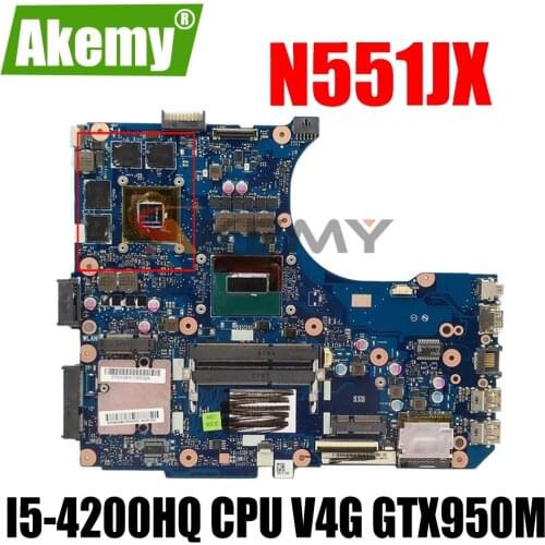 Akemy NEW N551JX Laptop motherboard For Asus N551JX G551JX N551JK G551JK Test original mainboard I5-4200HQ CPU V4G GTX950M