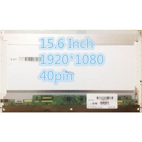 Laptop lcd screen for 15.6 LTN156HT01 LP156WF1 TLC1 B156HW02 V1 B156HW01 N156HGE-L11 N156HGE-L12 1920*1080 40pin