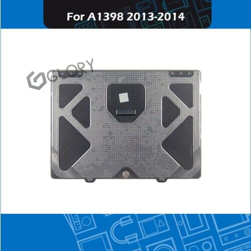 Full New Laptop Trackpad for Apple Macbook Pro 15" A1398 Touchpad without Cable Late 2013 Mid 2014 ME293 ME294 MGXA2 MGXC2