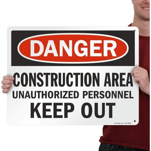 SmartSign "Danger Construction Area, Unauthorized Personnel Keep Out" Sign | 8" x 8" Aluminum