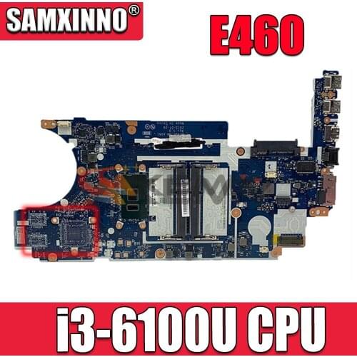 Akemy FRU 00UP246 BE460 NM-A551 For lenovo ideaPad E460 laptop motherboard 14 inch SR2EU i3-6100U Mainboard works