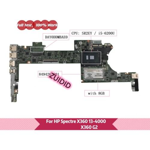 849426-601 For HP Spectre Pro X360 G2 13-4000 Laptop Motherboard 849426-501 849426-001 DAY0DDMBAE0 with I5-6200U 8GB
