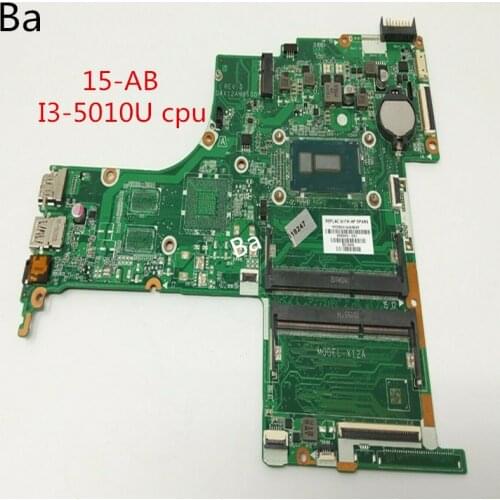 For HP Pavilion 15-AB Laptop Motherboard I3-5010U CPU integrated graphics card fully tested