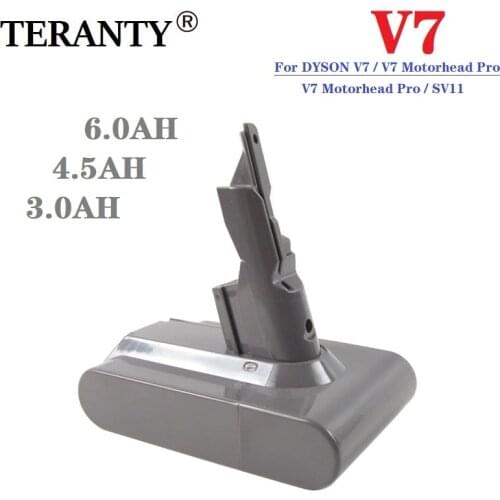 21.6V 3.0Ah/4.5Ah/6.0Ah Li-lon Rechargeable Battery For Dyson V7 FLUFFY V7 Animal V7 Pro Vacuum Cleaner Replacement Battery L70