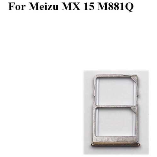 For Meizu MX 15 M881Q New Tested Sim Card Holder Tray Card Slot For Meizu MX15 M 881Q NSim Card Holder Replacement Parts