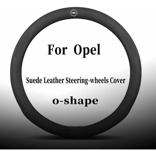 Suede Leather Steering-wheels Covers for Opel Zafira VECTRA Insignia A Grandland X Antara Astra F G H J K Crossland X Corsa D E