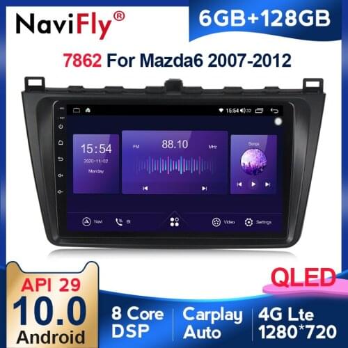 NaviFly 7862 DSP QLED Screen 1280*720 Android 10 For Mazda 6 2007-2012 Car Radio Multimedia Video Player GPS Navigation Carplay