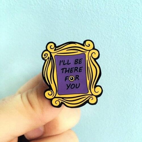 TV Shows Friends Monicas Door Brooch Pins I Will Be There for You Enamel Pin Backpack Clothes Bag Badges Brooch Lapel Pins