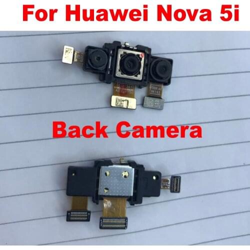 Original Tested Working For Huawei Nova 5i / P20 Lite 2019 Main Rear Big Back Camera Module Flex Cable Phone Replacement