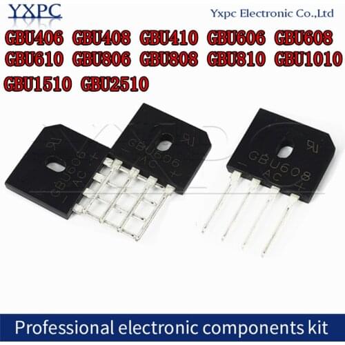 5pcs/lot GBU406 GBU408 GBU410 GBU606 GBU608 GBU610 GBU806 GBU808 GBU810 GBU1010 GBU1510 GBU2510 Bridge Rectifiers