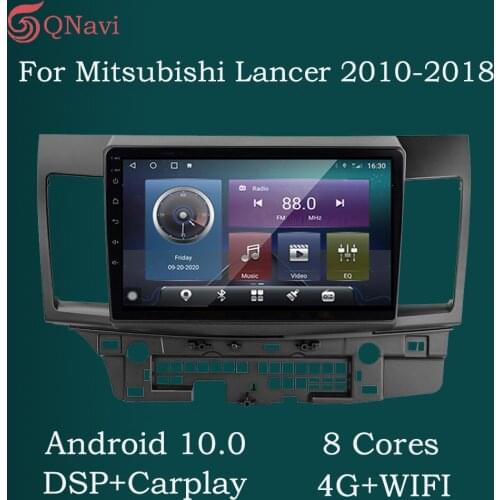 QNavi Android 10.0 WIFI 4G Car Radio Multimedia Video Player For Mitsubishi Lancer 2010-2018 with Canbus Bluetooth DSP RDS OBDII