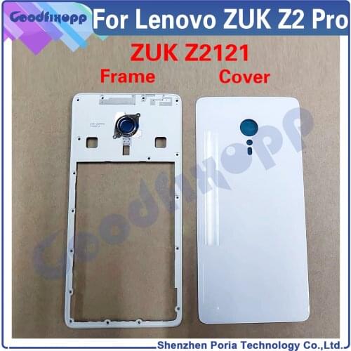 For Lenovo ZUK Z2 Pro Z2121 Front Frame Battery Back Cover Rear Case Cover Middle Frame Rear Lid For Lenovo ZUK Z2Pro LCD Frame