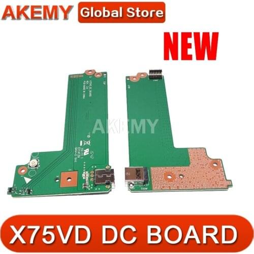 Akemy Original For Asus X75A X75V X75VD DC POWER BOARD X75VD_DC_BOARD REV:2.0 60-NC0DC1000 100% Tested Fast Ship