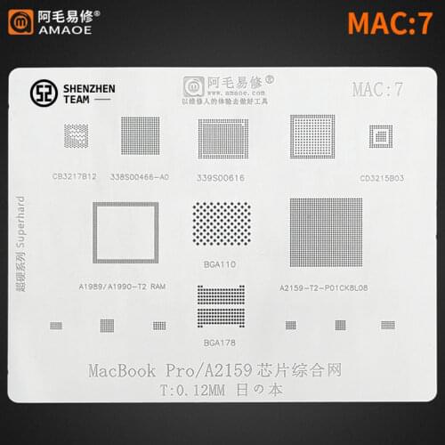 AMAOE Stencil MAC:7 MAC7 For MacBook Pro A2159 A1989 A1990 339S00616 338S00466-A0 BGA110 BGA178 CD3215B03 T2 CPU RAM Reballing