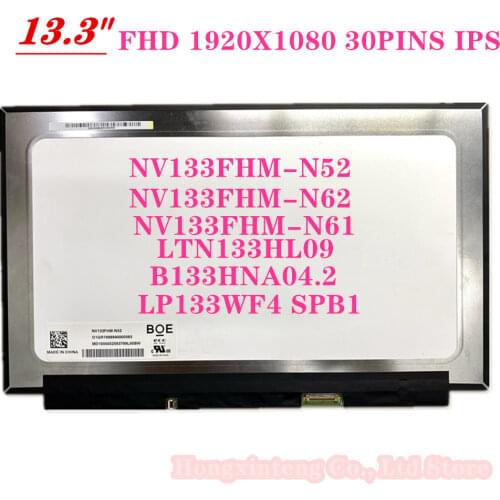 HOT For BOE NV133FHM-N52 N62 B133HAN04.2 LCD Display LED Screen Matrix for Laptop 13.3 30pin FHD 1920X1080 MONITOR\BOE06B7 IPS