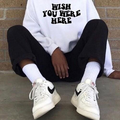 Wish You Were Here Letters Printed White Casual Sweatshirts Unisex Men Women Loose Crewneck Pullover Autumn Thick Clothes