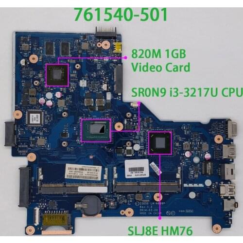 761540-501 761540-001 761540-601 820M/1GB w i3-3217U CPU HM76 LA-A999P for HP 250 G3 PC Laptop Motherboard Mainboard Tested