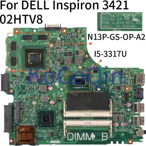 CN-02HTV8 02HTV8 For DELL Inspiron 3421 Core I5-3317U N13P-GS-OP-A2 Laptop motherboard DDR3 Mainboard