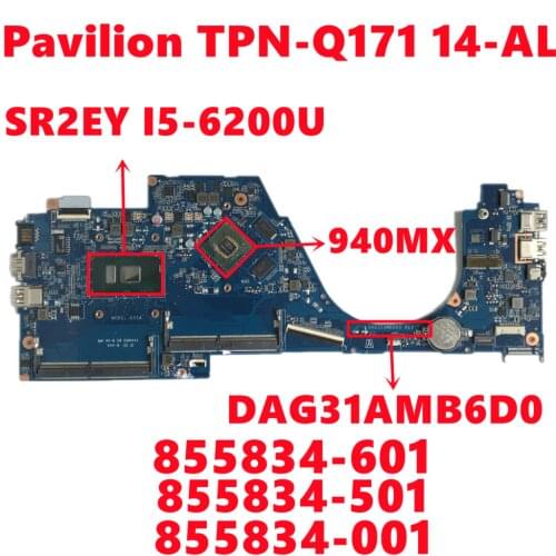 855834-601 855834-501 855834-001 For HP Pavilion TPN-Q171 14-AL Laptop Motherboard DAG31AMB6D0 W/ I5-6200U N16S-GTR-S-A2 Tested