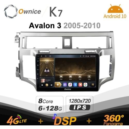 Ownice K7 Android 10 Car Multimedia Radio for Toyota Avalon 3 2005 - 2010 Video player 6G+128G Quick Charge Coaxial HDMI 4G LTE