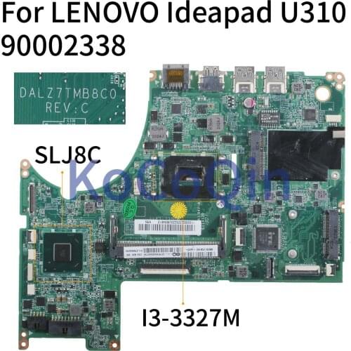KoCoQin Laptop motherboard For LENOVO Ideapad U310 Core I3-3227U SLJ8C Mainboard 90002338 DALZ7TMB8C0 Tested