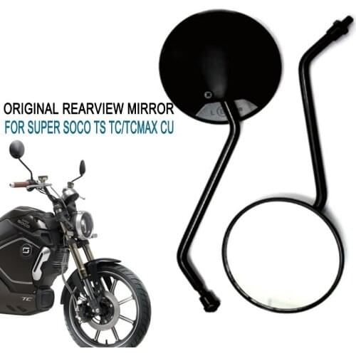 Original Rearview Mirror Dedicated For Super SOCO TS TC/TCMAX CU Left And Right Mirror Genuine Accessories