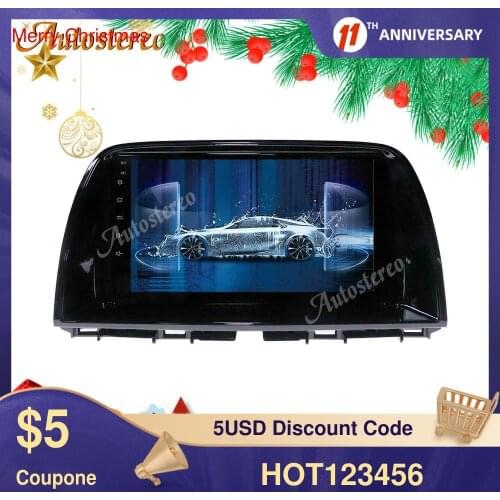 Android 10 IPS Screen For Mazda CX-5 For Mazda Atenza 2013-2019 Car GPS Navigation Multimedia Player Auto Radio Stereo Head Unit