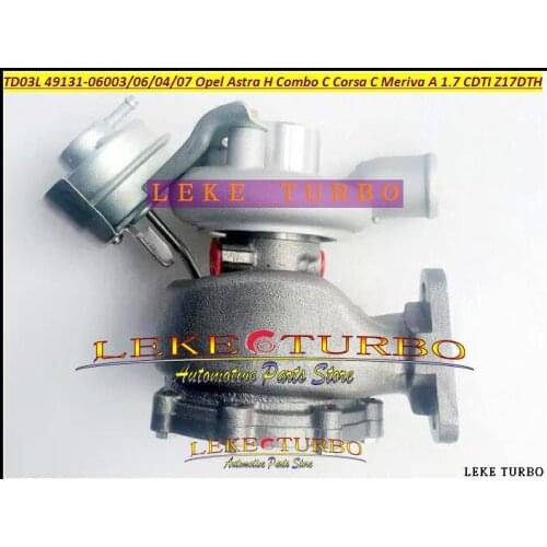 TD03L 49131-06016 897300 8973000926 860070 860128 860147 98102364 Turbo For Opel Astra H Combo C Corsa C Meriva CDTI Z17DTH 1.7L