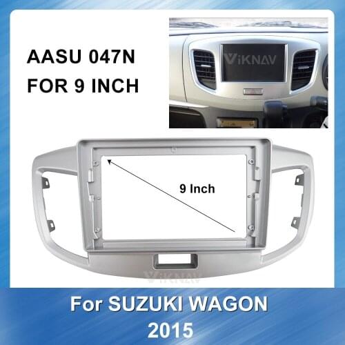 2din 9inch Car Radio Fascia Frame Dash Panel for Suzuki Wagon 2015 car dvd player frame Auto Radio Multimedia NAVI fascia