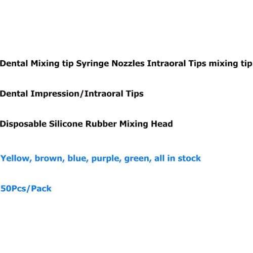 50Pcs/Pack Dental Silicon Impression Mixing Tips Temporary Silicone Rubber Dispenser Mix Head Dentist Tools