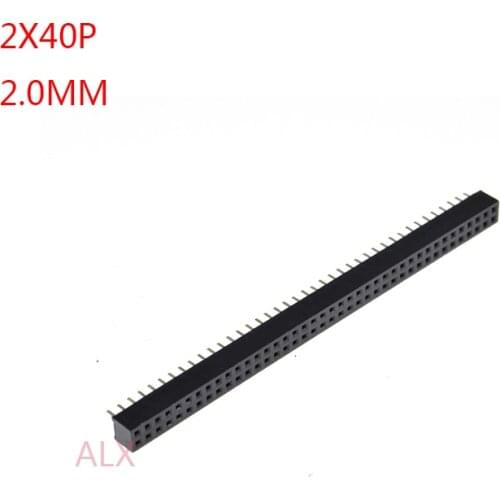 10PCS 2X40 PIN Double row Straight FEMALE PIN HEADER 2.0MM PITCH Strip Connector Socket 2*40 40p 40PIN 40 PIN FOR PCB BOARD